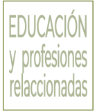 Educación y profesiones relacionadas